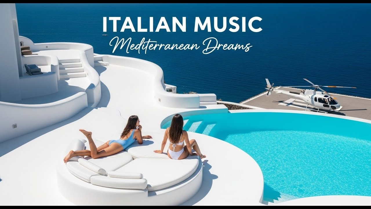The Best 🇮🇹 Italian Music🎶 Italian Vibes 🎶 1+ Hour Scenic Amalfi Coast & Lake Como Relaxation 4K