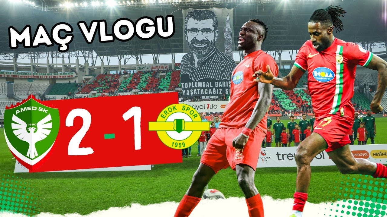 AMEDSPOR 2-1 E.Erokspor | MAÇ VLOGU