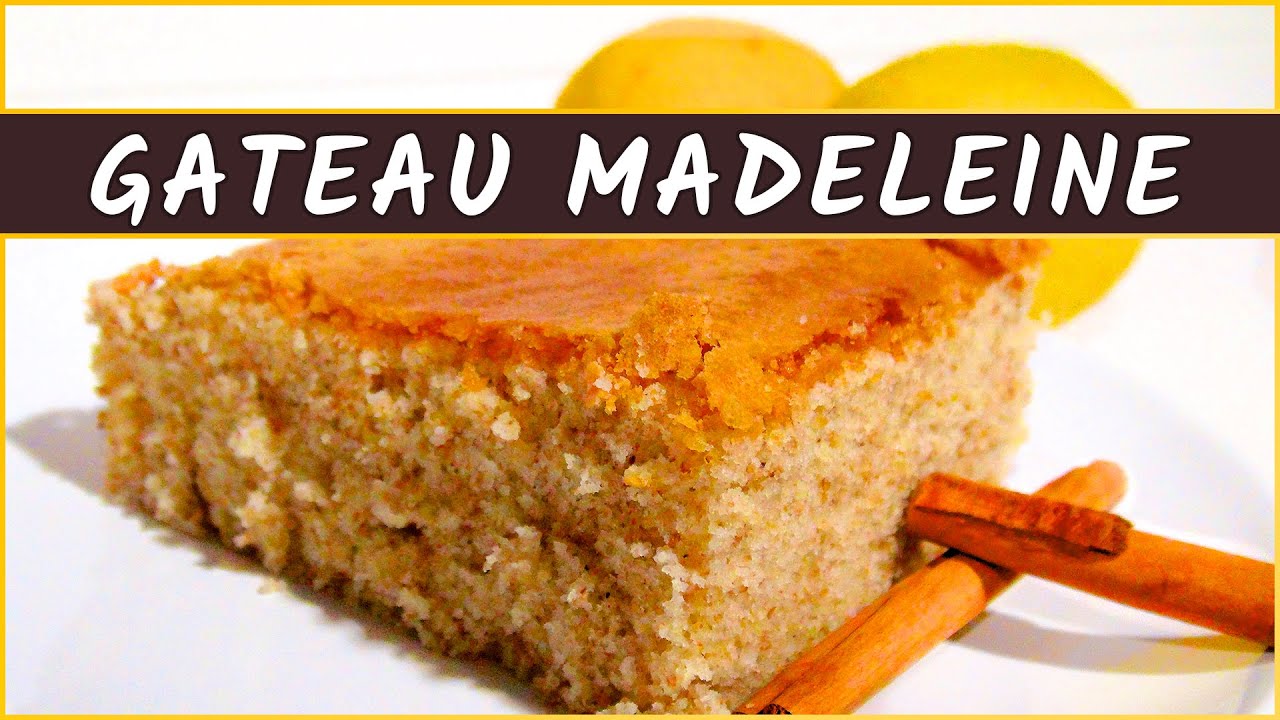Recette du g&acirc;teau madeleine