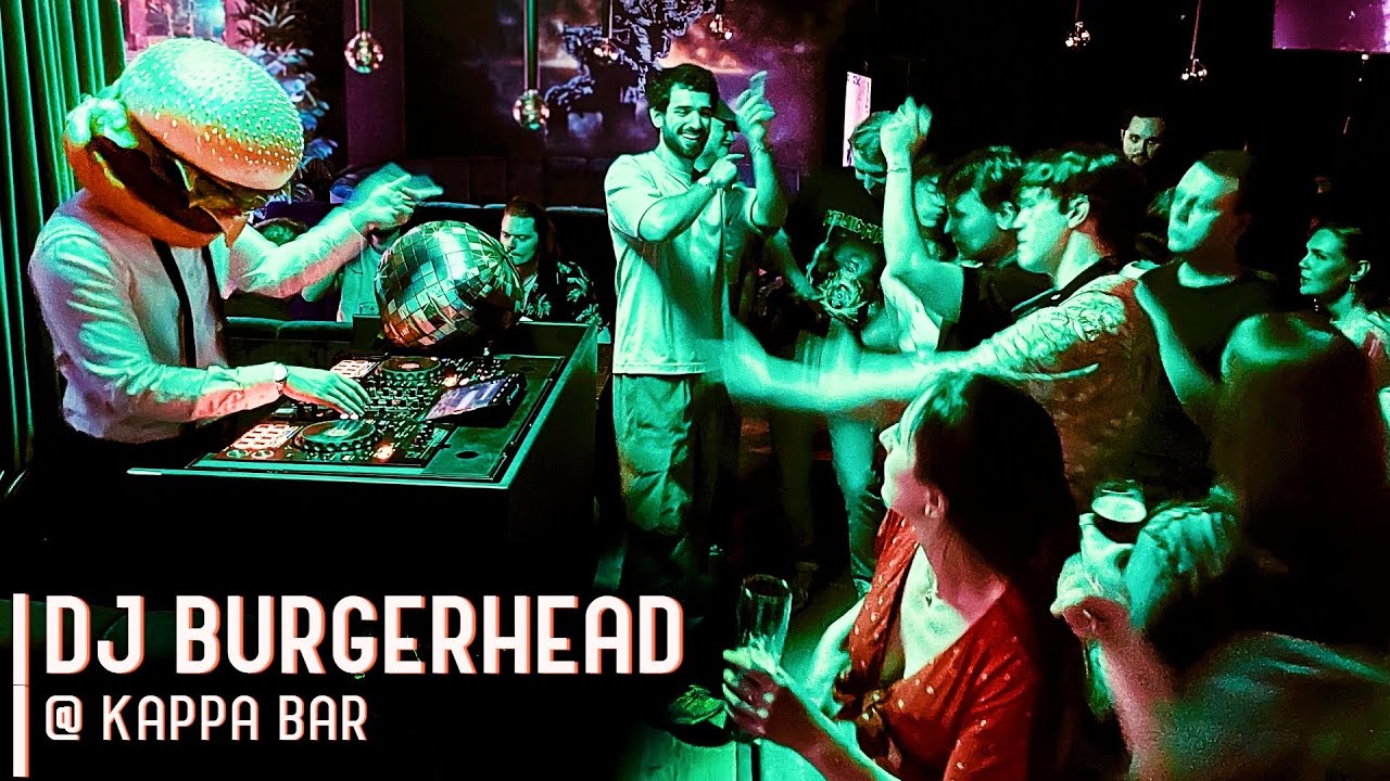 DJ Burgerhead @ Kappa Bar | Funky House & Disco DJ Set