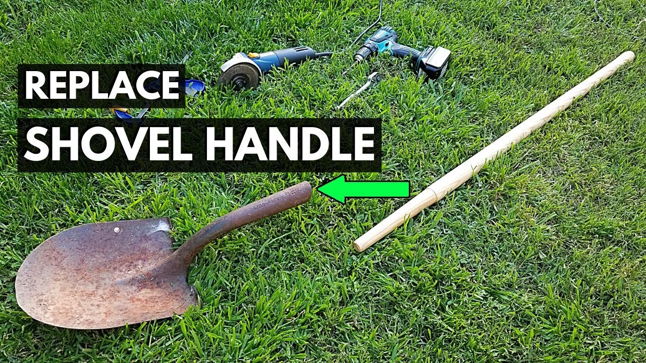 How To Replace a Shovel Handle -Jonny DIY