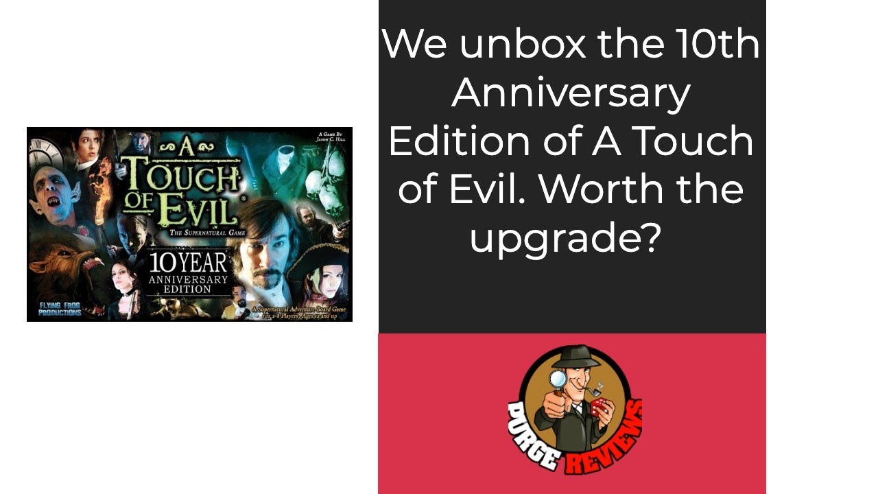 Touch of Evil: Unboxing by Purge Reviews