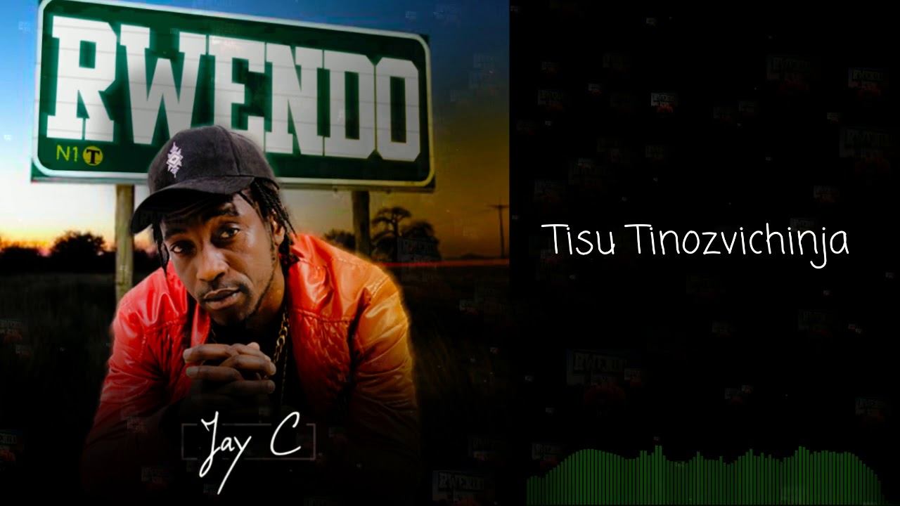 Jay C Actor-Tisu Tinozvichinja ft Freeman(Official Audio)