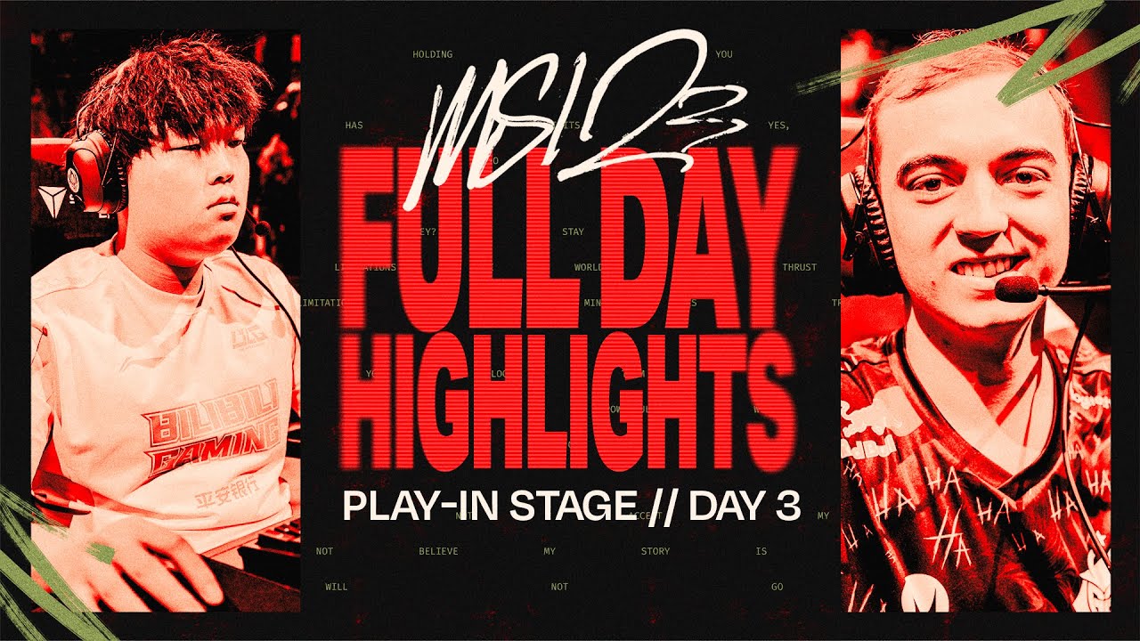 FULL DAY HIGHLIGHTS | Play-In Stage / DAY 3 | MSI 2023