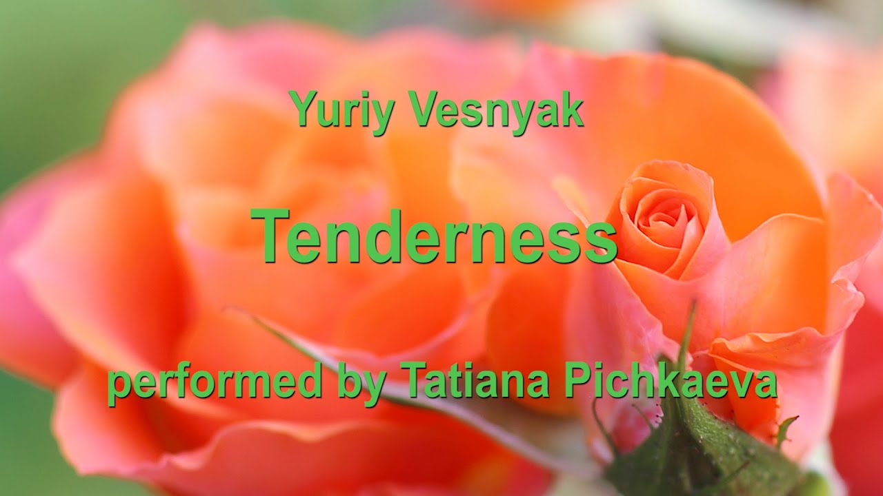 Yuriy Vesnyak - Tenderness (