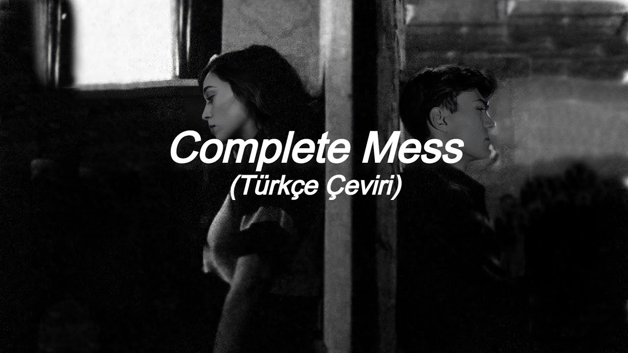 5 Second of Summer - Complete Mess (Türkçe Çeviri)