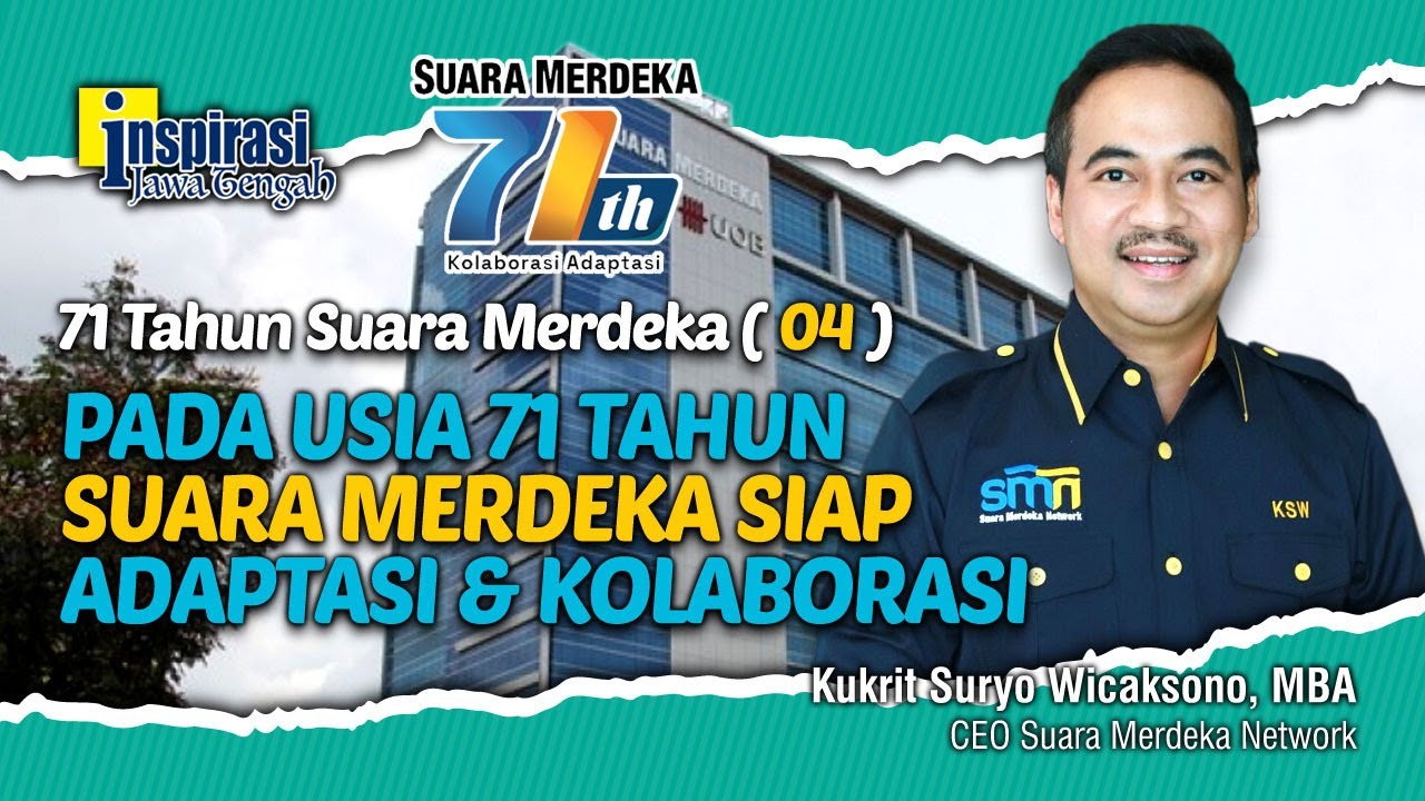 71 Tahun Suara Merdeka (012) TIDAK BOLEH HANYA BERGANTUNG PADA MEDIA CETAK