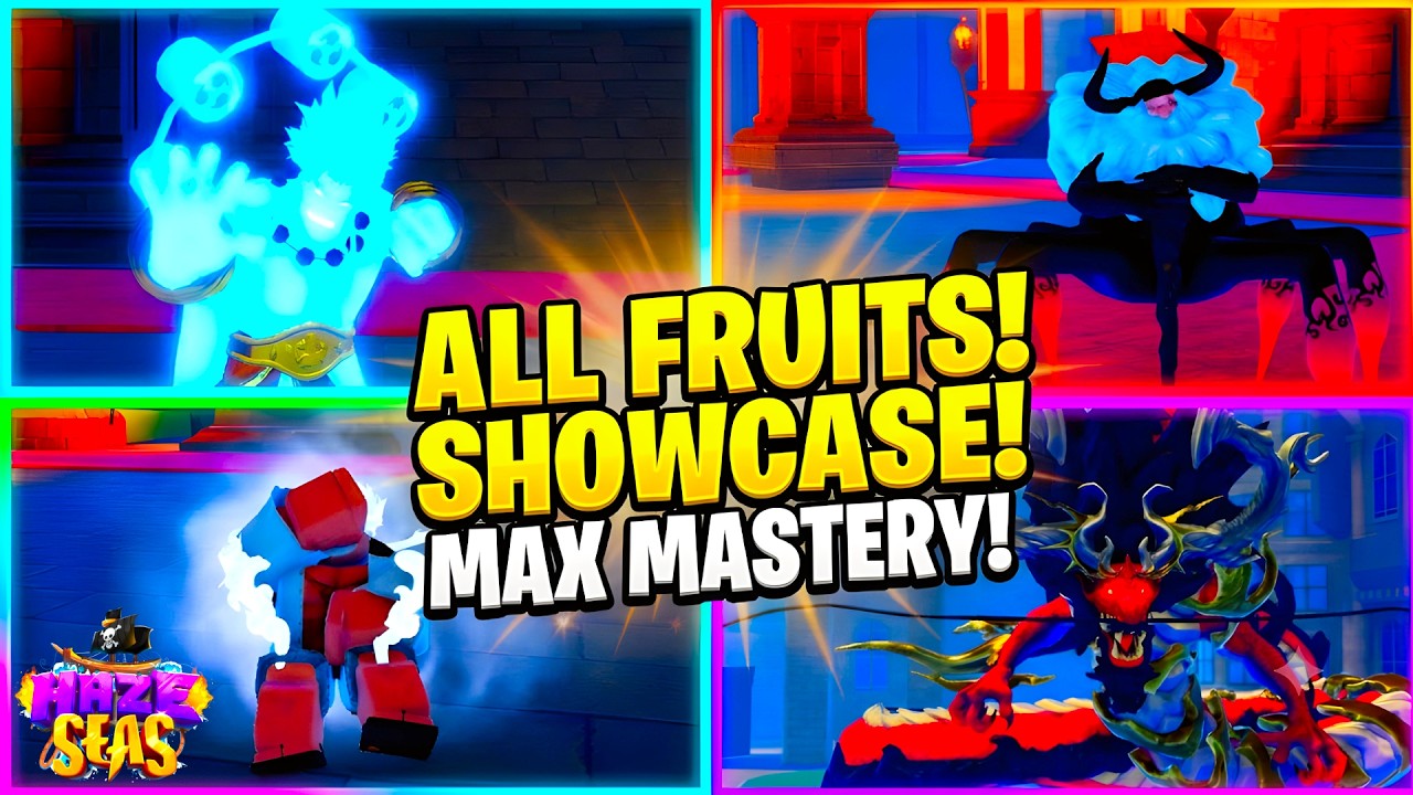 Haze Seas | All NEW Fruits Showcase (Max Mastery) | Roblox