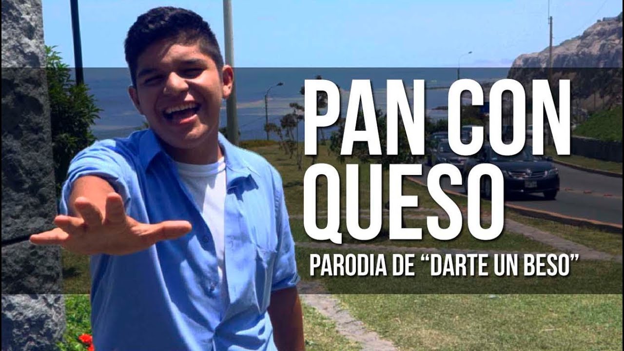 PAN CON QUESO (PARODIA DARTE UN BESO) | BUKANO