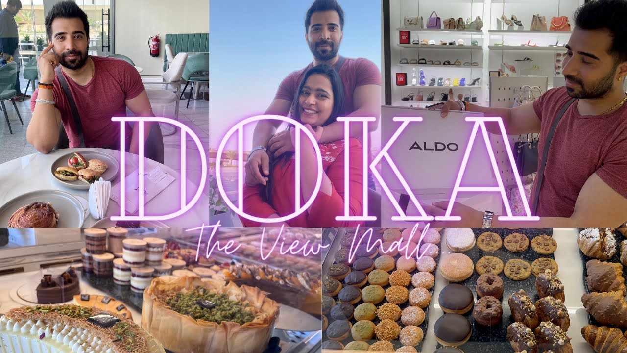 Doka Cafe || The View Mall || Riyadh || Saudi Arabia