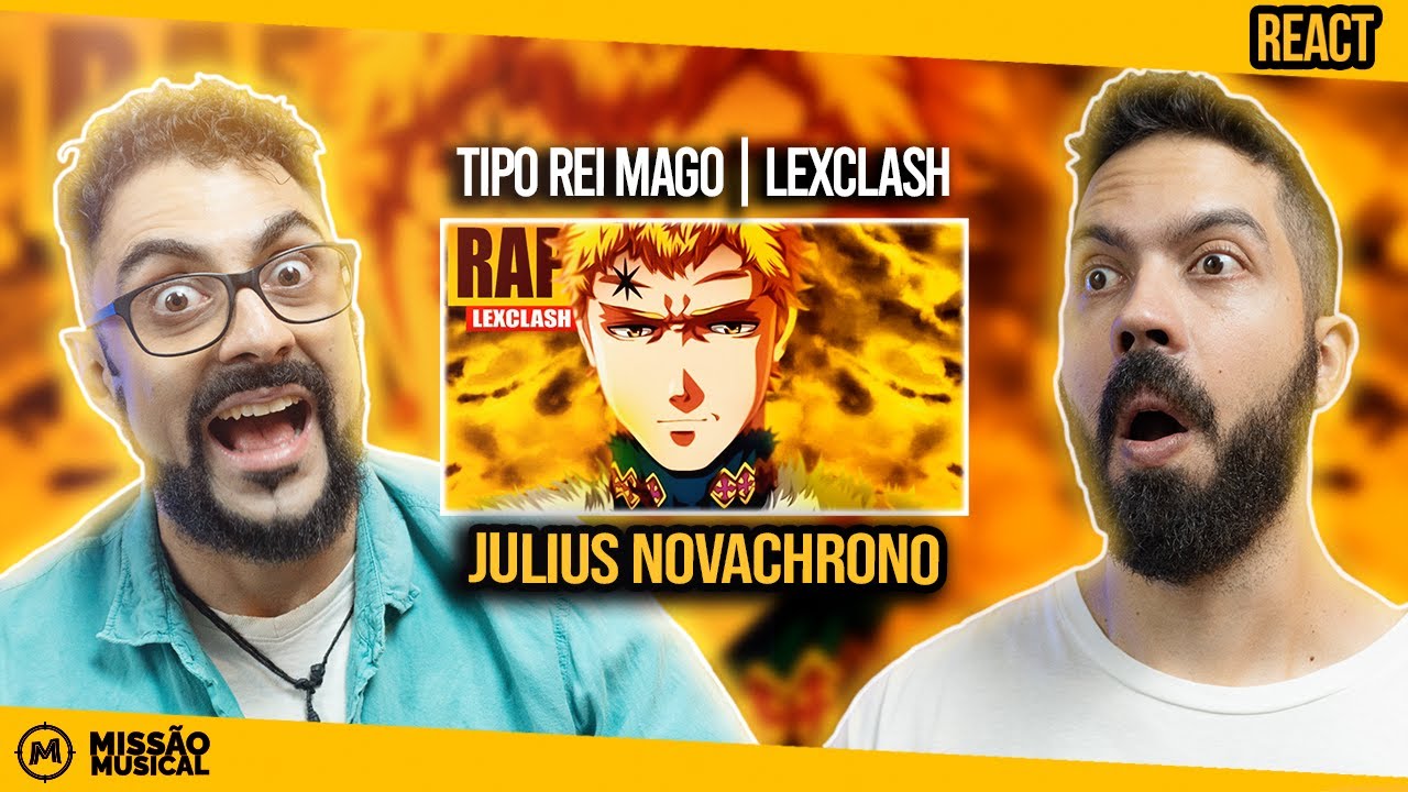 REACT de Rap do Julius Novachrono (Black Clover) | TIPO REI MAGO | LexClash