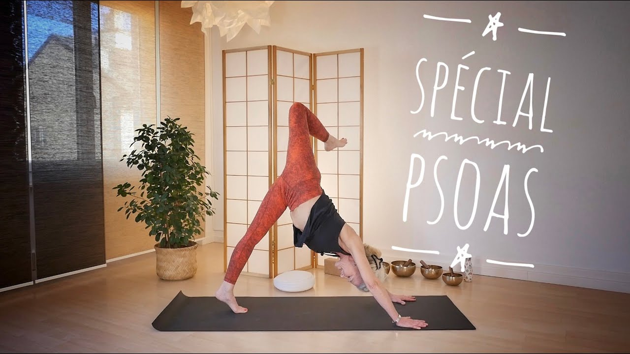 🧘 Cours de yoga - Spécial psoas