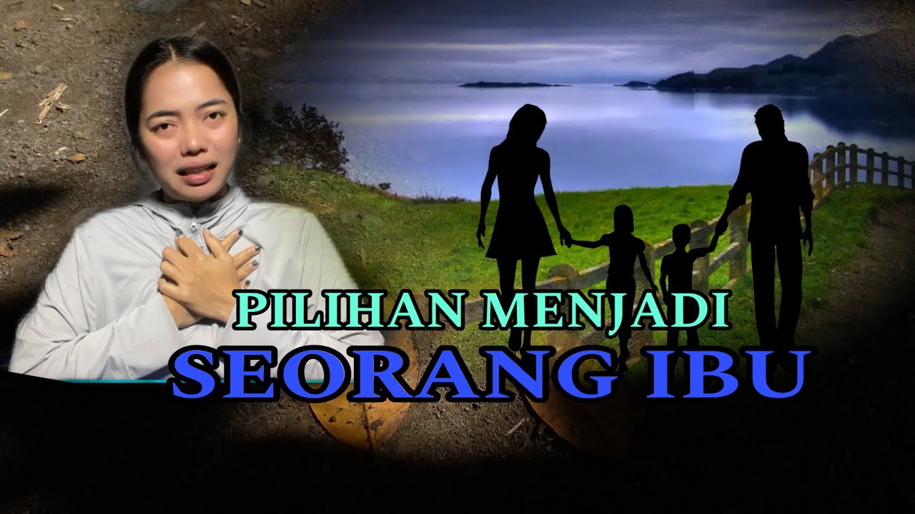 APA YANG AKAN KAMU PILIH?, menjadi ibu slalu di hadapkan dengan pilihan2 yang sulit. #storytelling