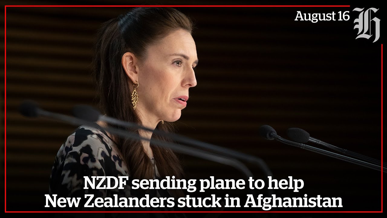 NZDF sending plane to help New Zealanders stuck in Afghanistan | nzherald.co.nz