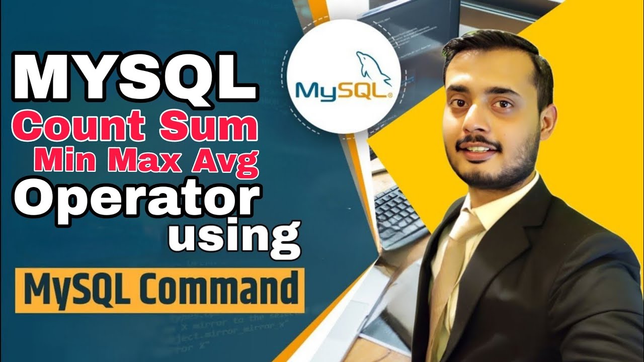 Mysql Count Sum Min Max Avg Tutorial | MYSQL