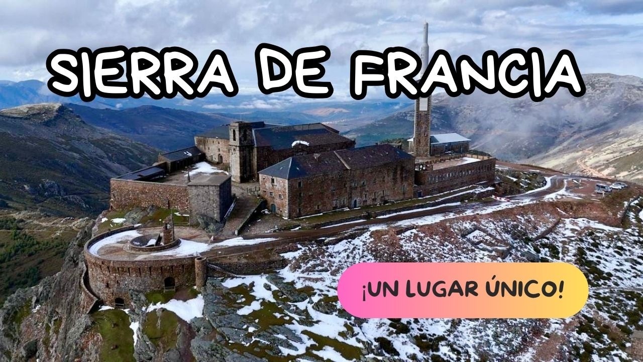 🚐🏞️ Viaje a la Pe&ntilde;a de Francia y Mogarraz &iquest;Por qu&eacute; se hizo tan famoso?