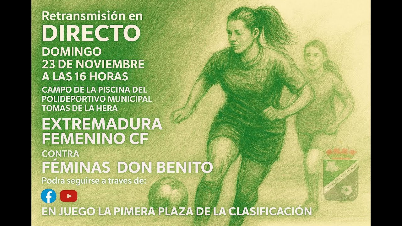 EXTREMADURA FEMENINO CF - FÉMINAS DON BENITO