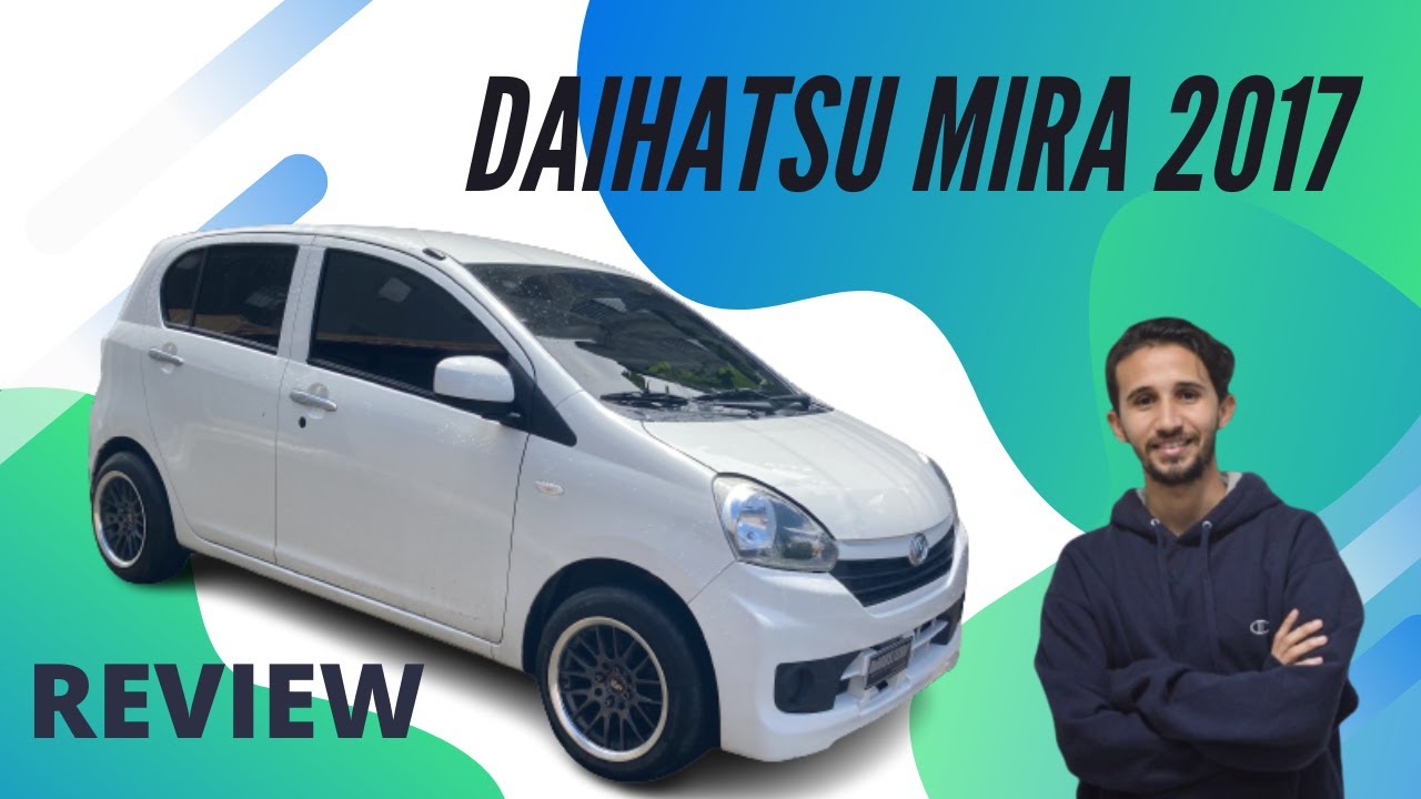 Daihatsu Mira 2017 - Revisado Completo Español 🔥🤯