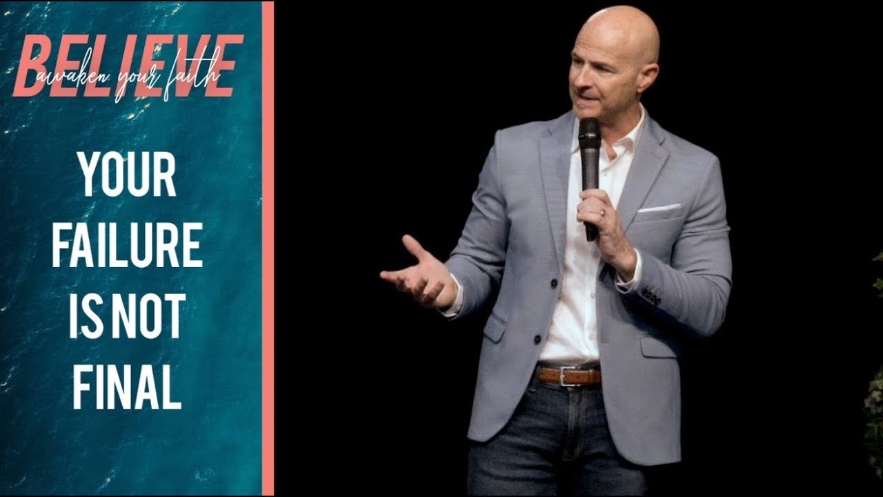 Your Failure is Not Final - Pastor Mark Jobe, New Life Community Church