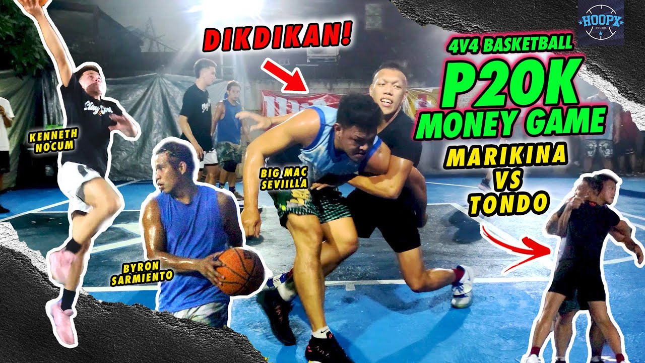 MABIGAT NA MONEY GAME 🔥 TONDO VS MARIKINA | ADRIAN NOCUM CJ ALATTICA BYRON SARMIENTO  MAC SEVILLA
