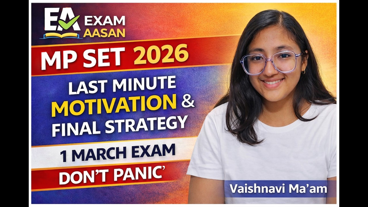 MP SET 2026 🔥 Last Minute Motivation & Final Strategy | Don&rsquo;t Panic Before Paper | #mpset