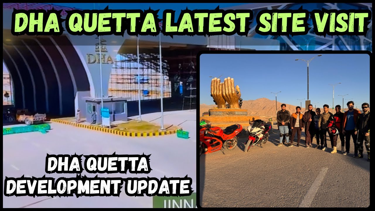 DHA Quetta Latest Development Update | DHA Quetta Latest Site Visit | DHA Quetta Nov. 2025 Updates