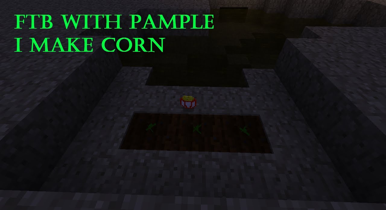 Feed the Beast with Pample: Episode 2 I Grow Corn