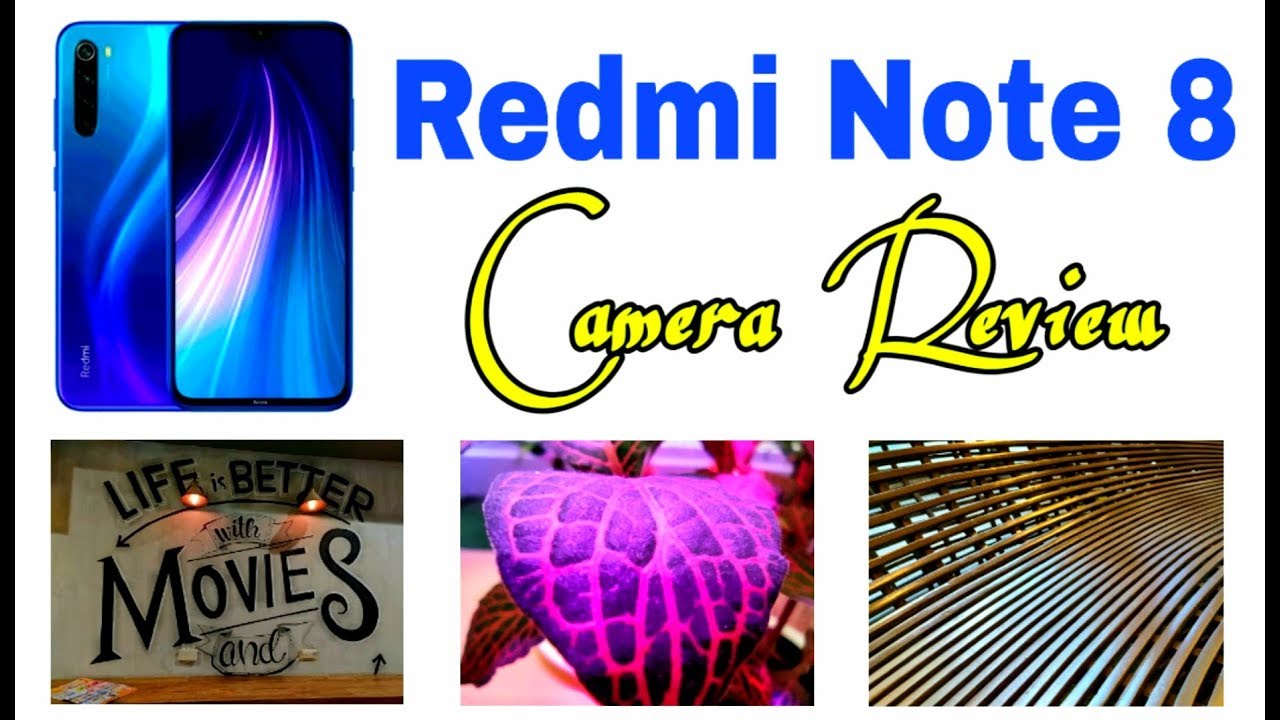 REDMI NOTE 8: Camera Review (S01E83)