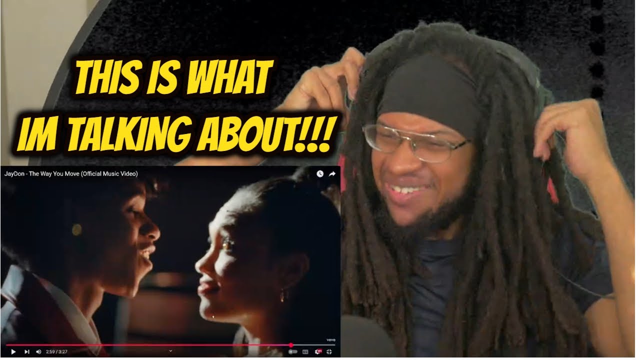 JayDon - The Way You Move (Official Music Video) REACTION!!!!!