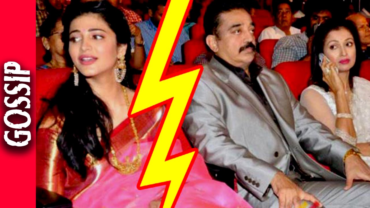 Shruti Haasan Fight With Kamal Haasans Girlfriend - Bollywood Gossip 2016