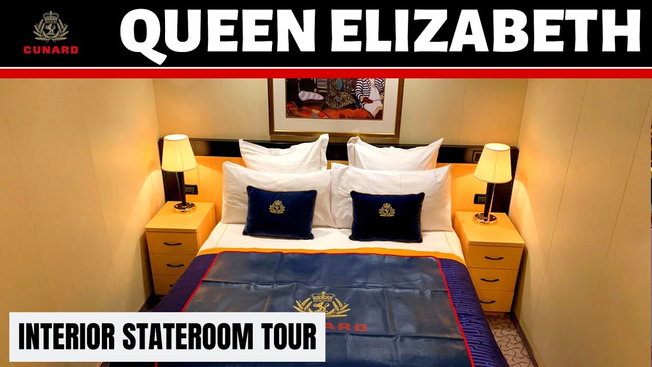 Cunard Queen Elizabeth - Interior Stateroom Tour