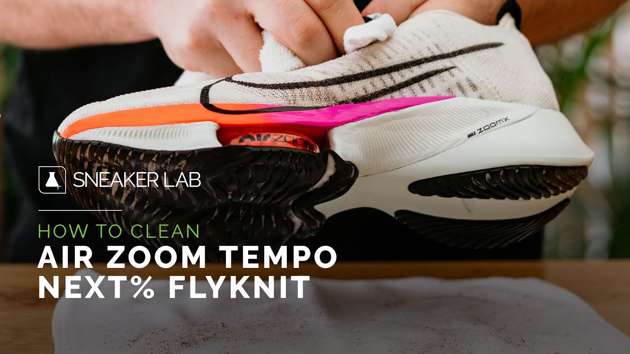 How To Clean Nike Air Zoom Tempo Next% Flyknit