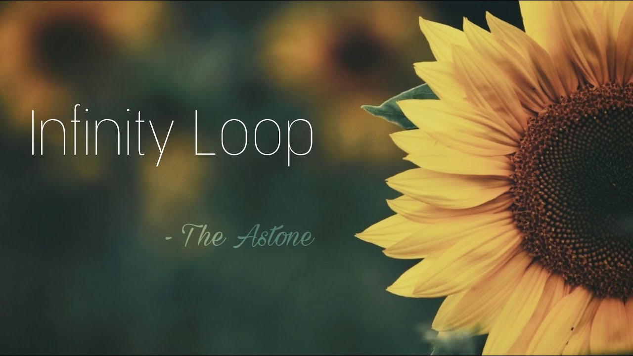 Infinity Loop - fusion x fission | The Astone