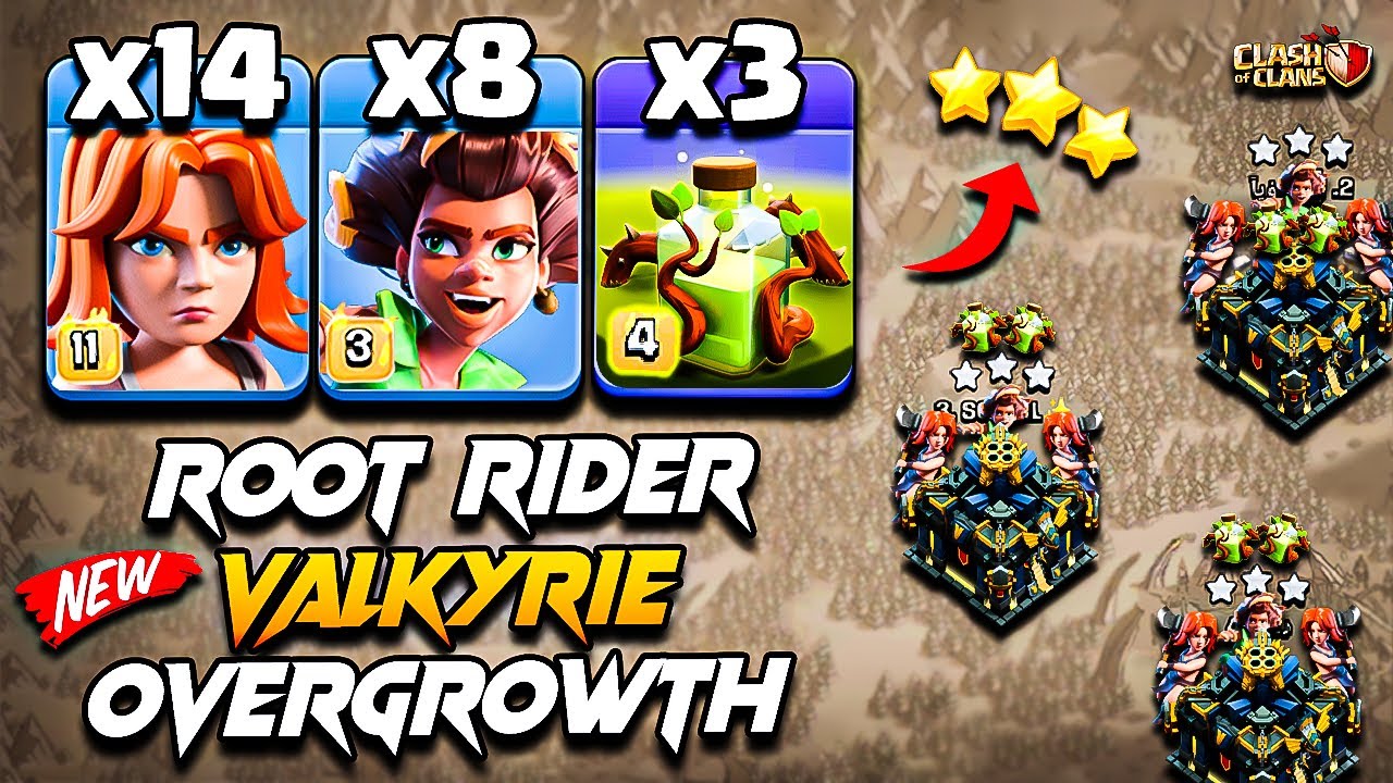 Th17 ROOT RIDER VALKYRIE Attack With OVERGROWTH (Town Hall 17) | TH17 Attack Strategy Clash Of Clans