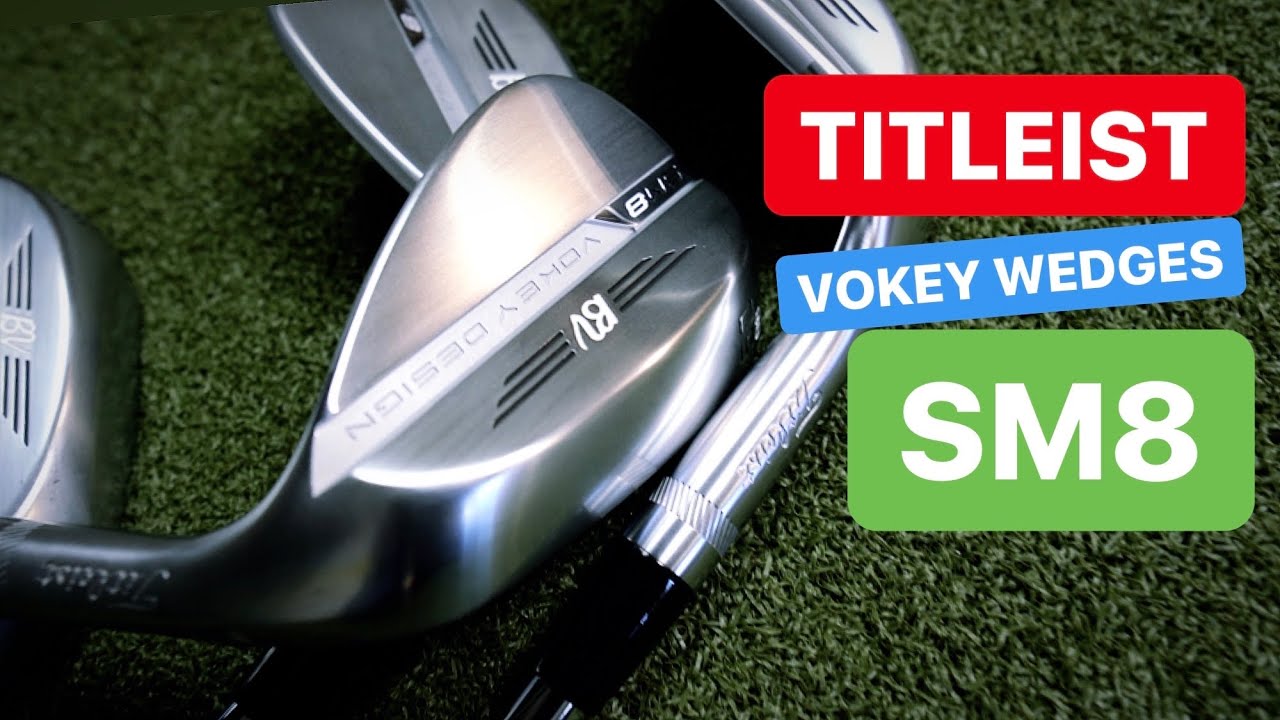 TITLEIST VOKEY SM8 WEDGES SPIN THOSE WEDGES SHOTS