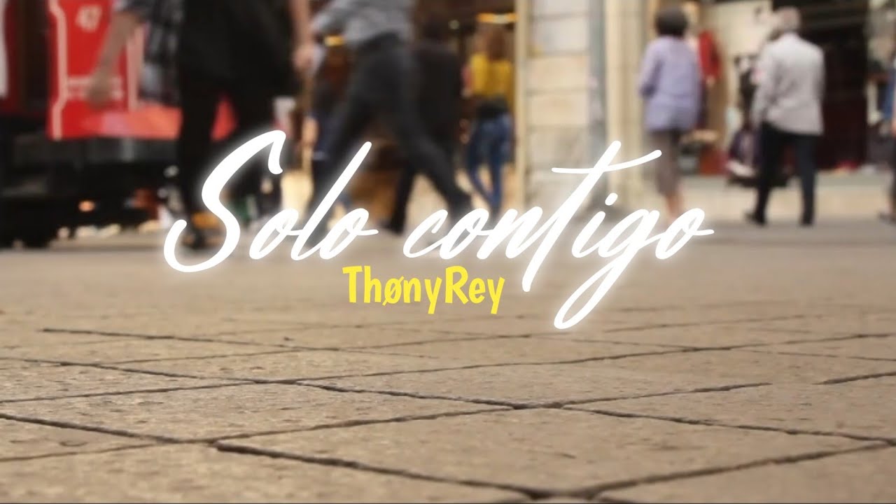 Solo Contigo - ThønRey (Video Lyric) | Las que Thøny no iba sacar (Capitulo 2)