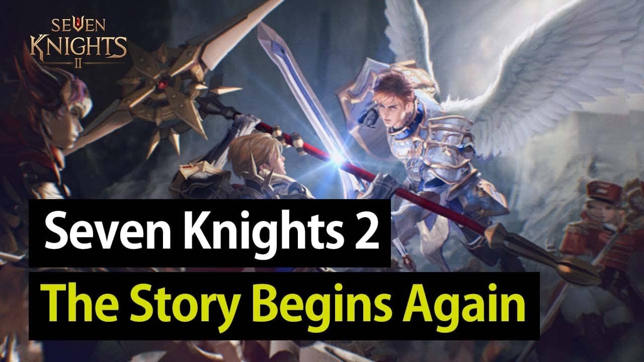 [Seven Knights 2] The Grand Story Begins Again