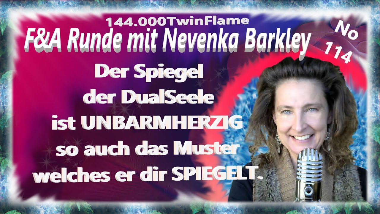 Dualseele der st&auml;rkste Spiegelpartner und doch nicht der EINZIGE!