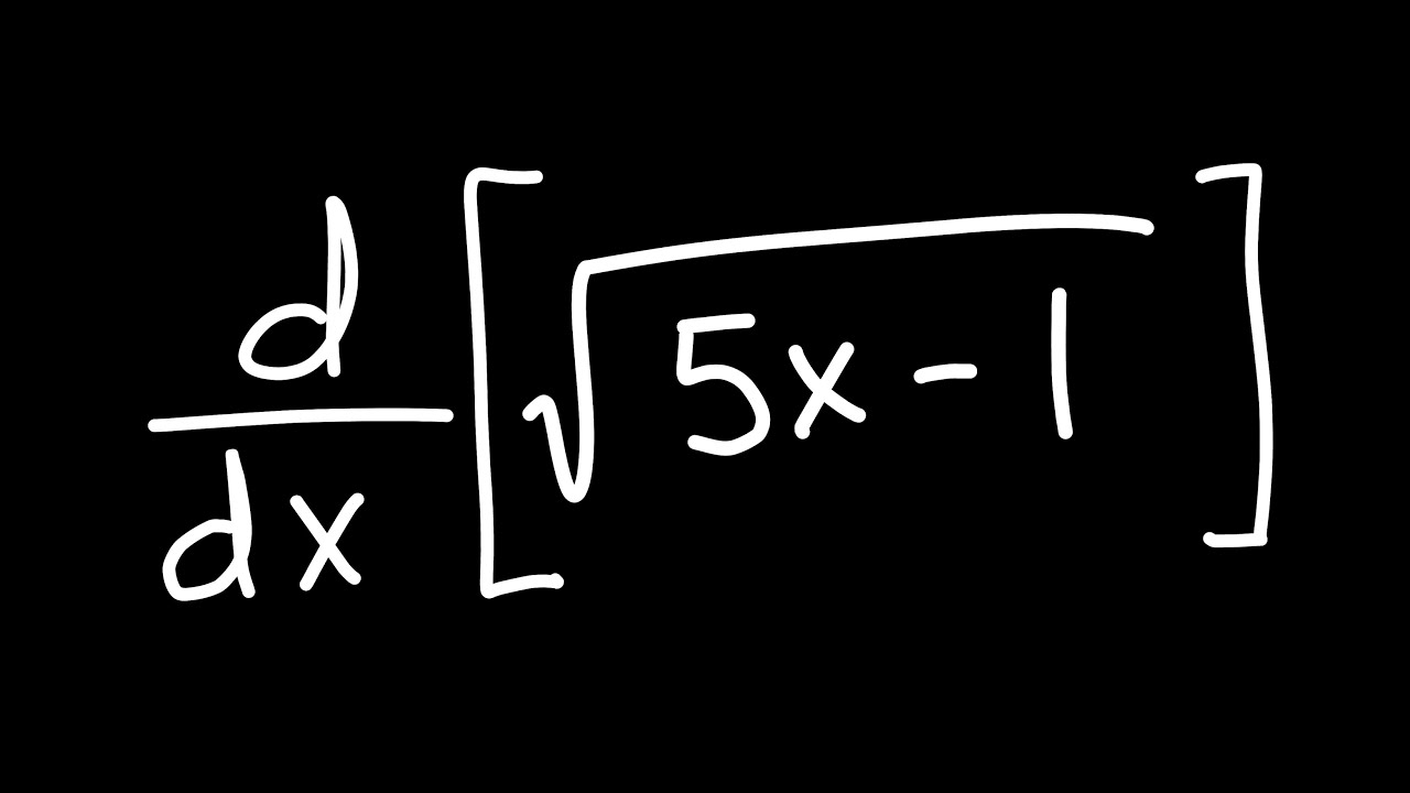 Derivative of sqrt(5x-1)