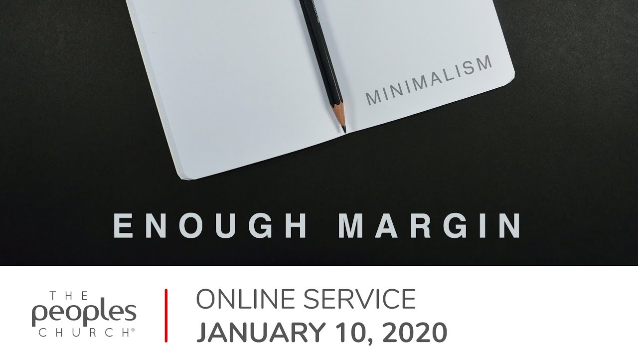 Enough Margin | Brett McBride | 01.10.21