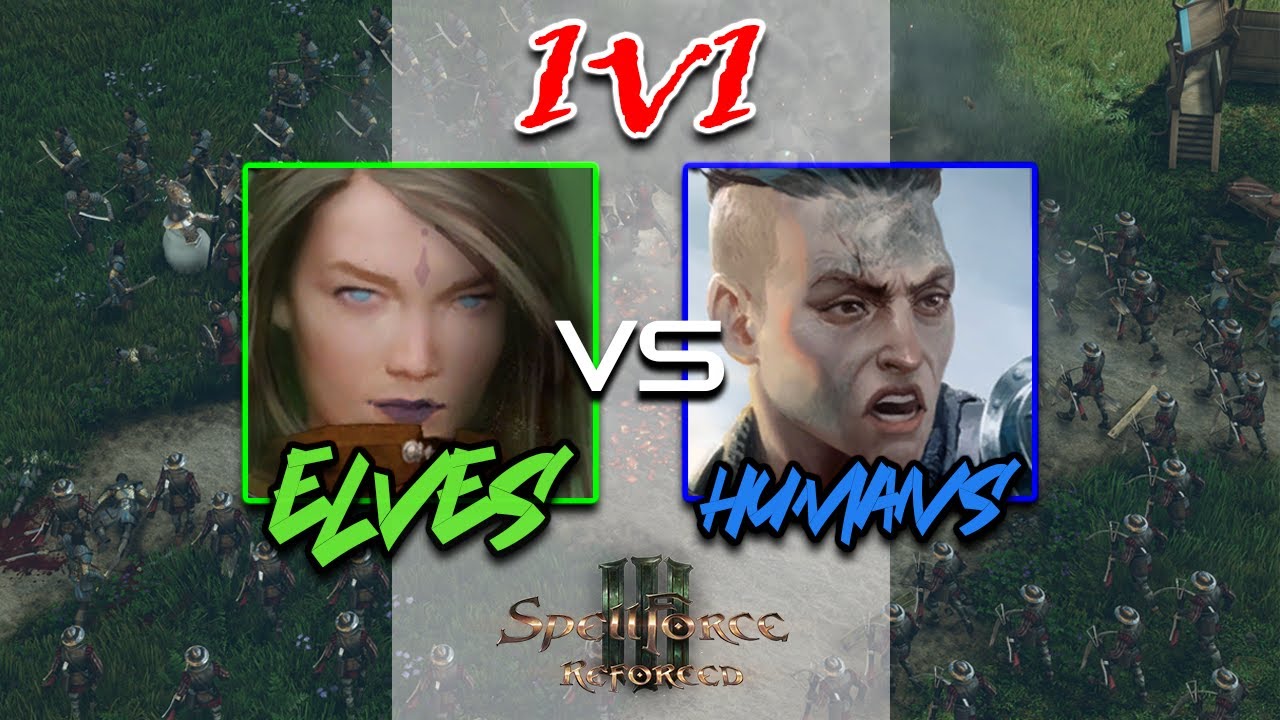 Spellforce 3 Reforced | Elves VS Humans | PvP | 1v1