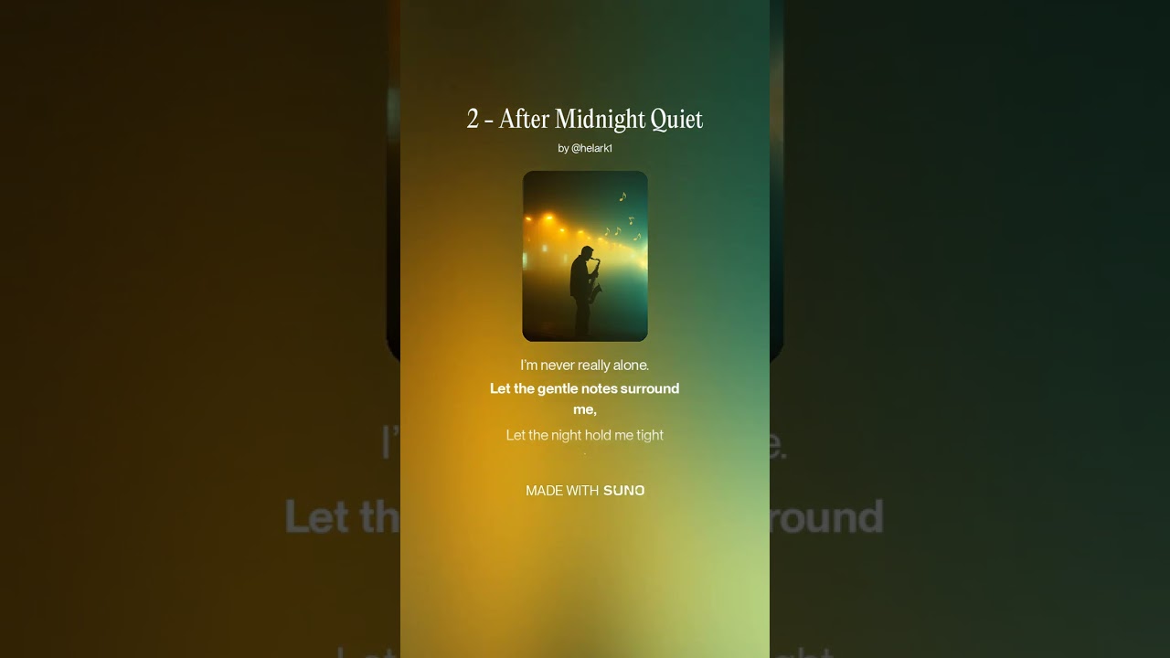 2   After Midnight Quiet