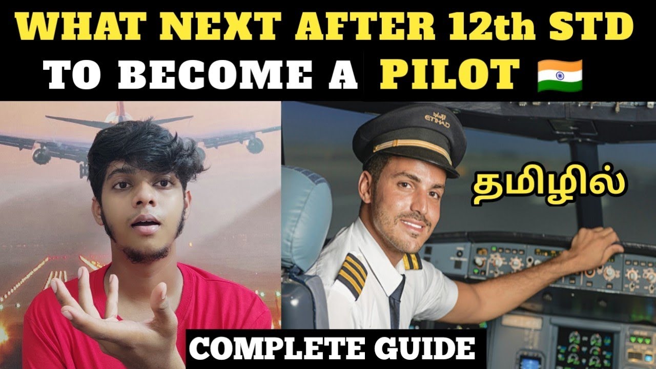 How to become a PILOT after 12th | Tamil Aviation |