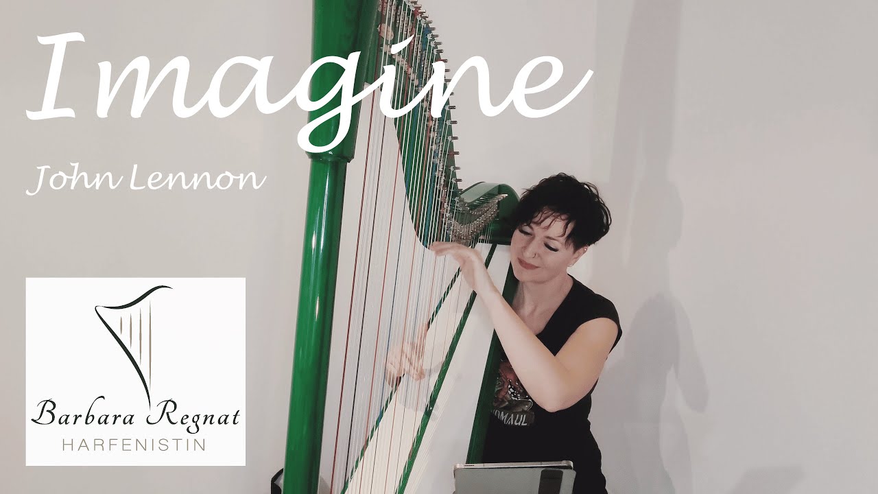 Imagine - John Lennon - Harfe und Gesang - harpcover - Barbara Regnat