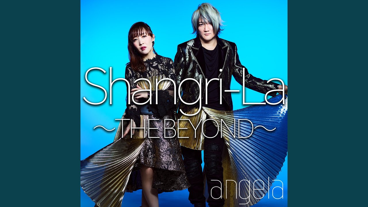 Shangri-La ～THE BEYOND～