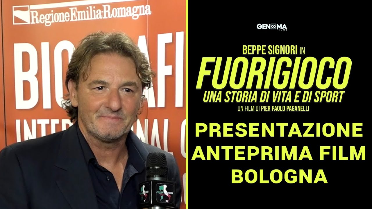 BEPPE SIGNORI | FUORIGIOCO | Presentazione anteprima film