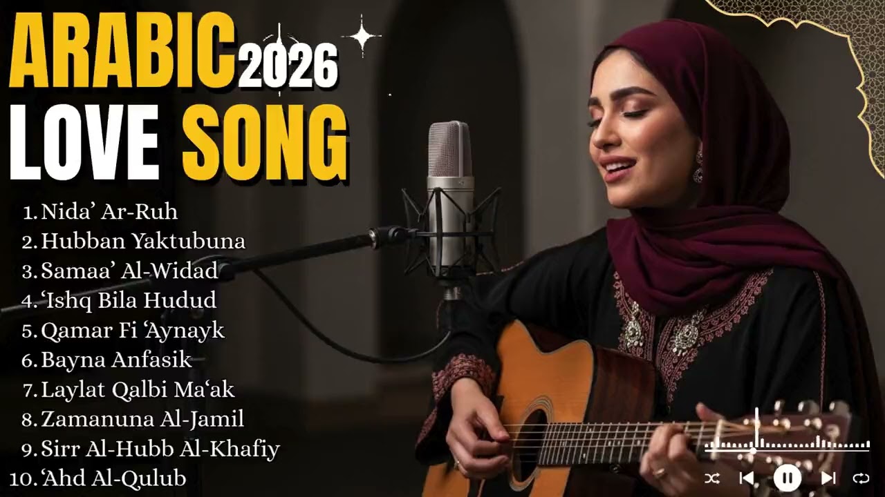New Trending Arabic Songs 2026 — Viral Hits Playlist