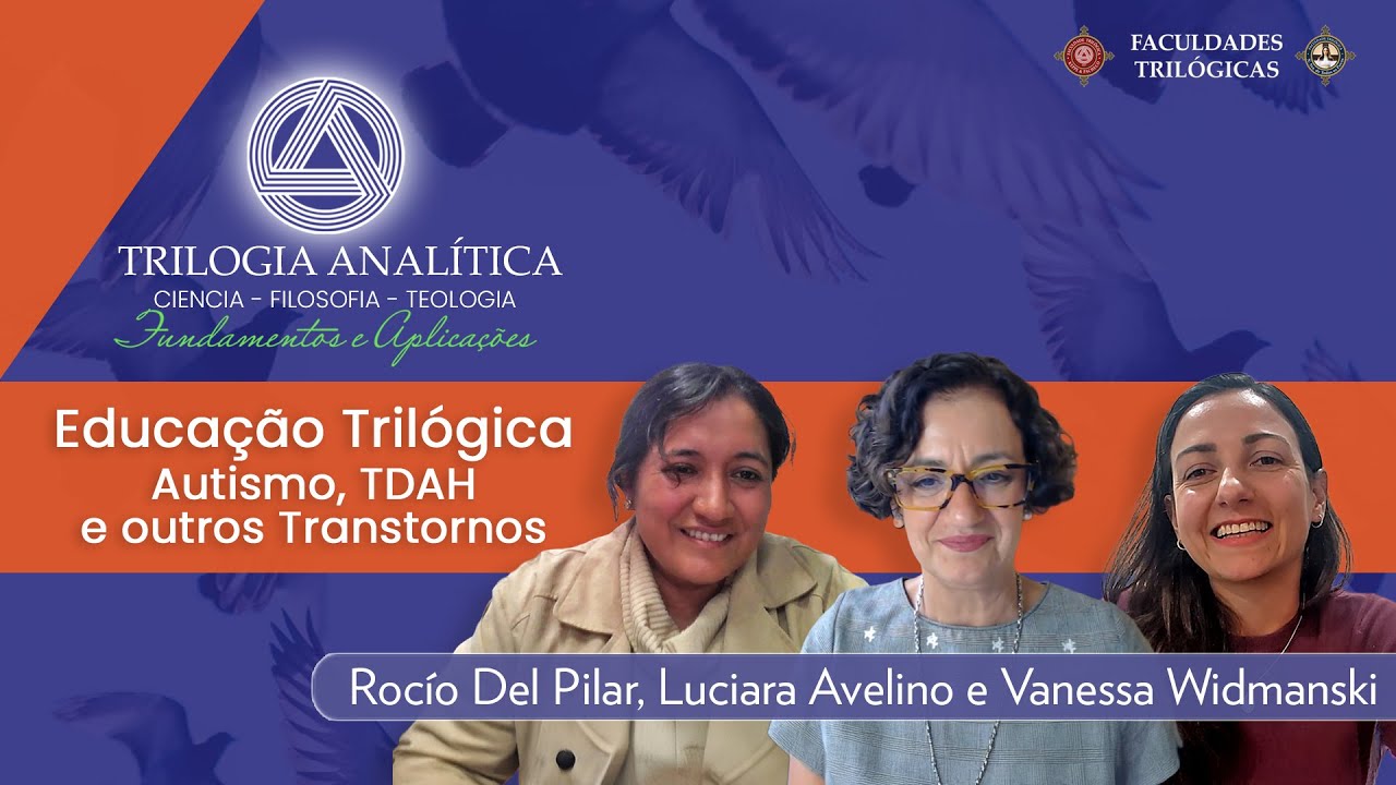 🔴 LIVE | Educação Trilógica (Parte 1) — Autismo, TDAH e Outros Transtornos