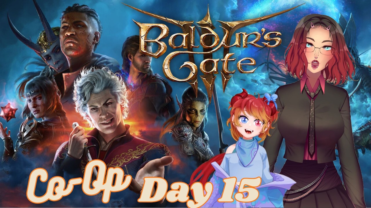 Playing Baldur's Gate 3 with @bokathedragon! | Day 15