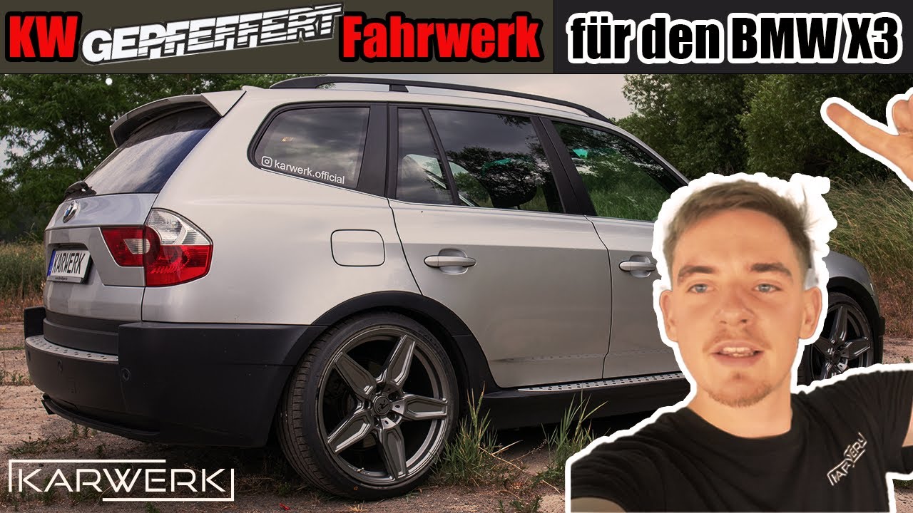 KARWERK | Vom Alltags-SUV zum pikanten Tiefflieger!! | KW V2 Gepfeffert für den BMW X3 E83